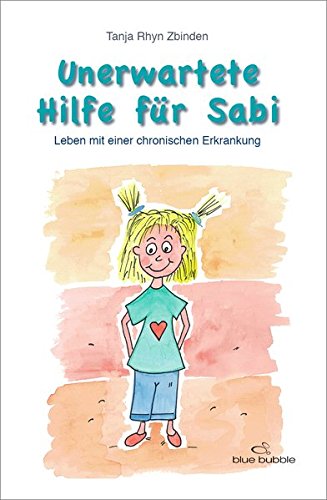 Unerwartete Hilfe für Sabi: Leben mit einer chronischen Erkrankung