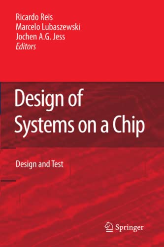 Design of Systems on a Chip: Design and Test: Design and Test