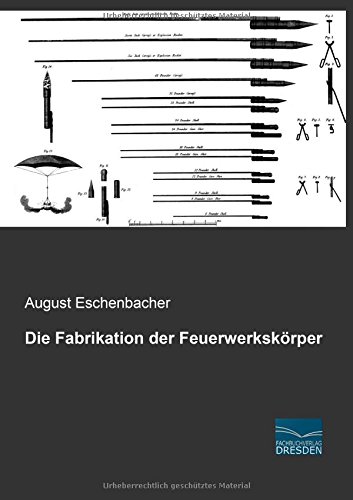 Die Fabrikation der Feuerwerkskoerper
