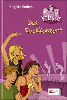 Die KoLiBris aus Nr. 1 Bd. 01. Das Rockkonzert