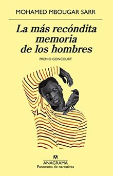 La más recóndita memoria de los hombres (Panorama de narrativas, Band 1083)