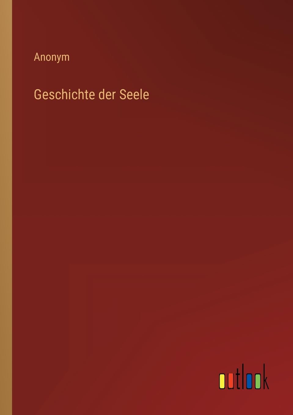 Geschichte der Seele