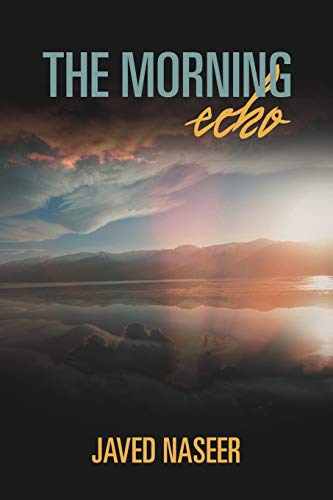 The Morning Echo: An Observation of Nature and Science