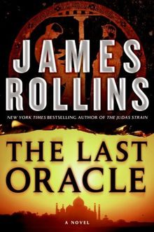 The Last Oracle: A Sigma Force Novel (Sigma Force Novels)