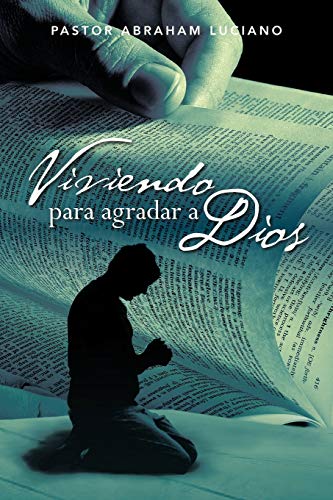 Viviendo para agradar a Dios