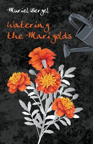 Watering the Marigolds