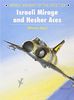 Israeli Mirage III and Nesher Aces (Aircraft of the Aces, Band 59)
