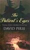The Patient's Eyes: The Dark Beginnings of Sherlock Holmes (Murder Rooms)