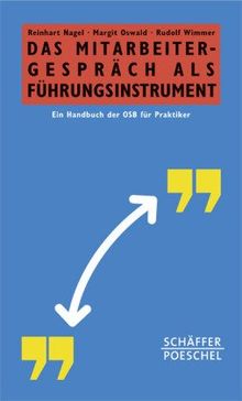 Das Mitarbeitergespräch als Führungsinstrument: Ein Handbuch der OSB für Praktiker