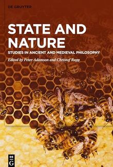 State and Nature: Studies in Ancient and Medieval Philosophy