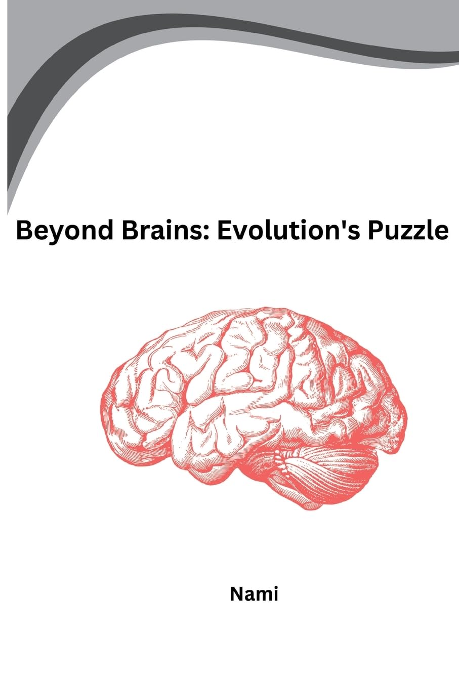 Beyond Brains: Evolution's Puzzle: DE