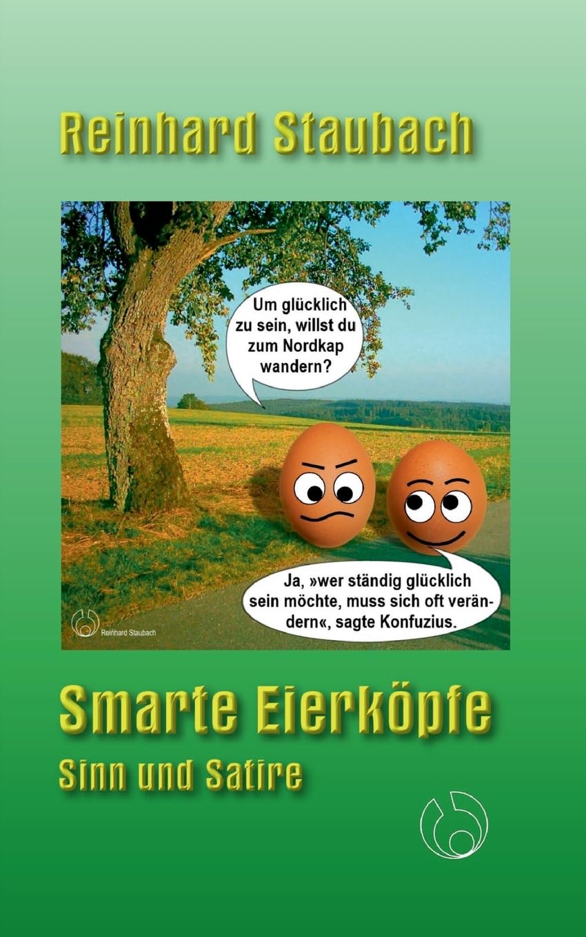 Smarte Eierköpfe: Sinn und Satire