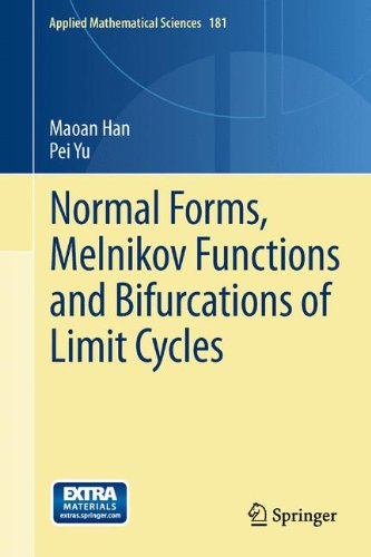 Normal Forms, Melnikov Functions and Bifurcations of Limit Cycles (Applied Mathematical Sciences)