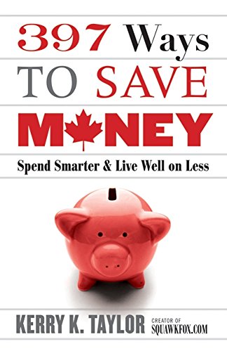 397 Ways To Save Money (new Edition)