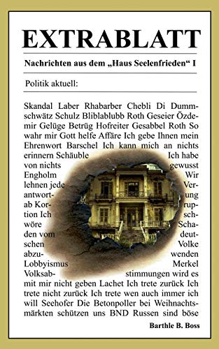 Extrablatt - Nachrichten aus dem Haus Seelenfrieden I