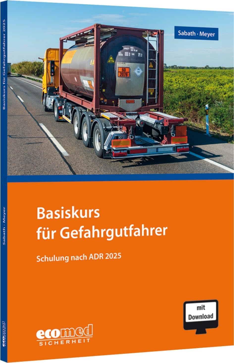 Basiskurs für Gefahrgutfahrer: Schulung nach ADR 2025 - Teilnehmerunterlagen (Broschüre)