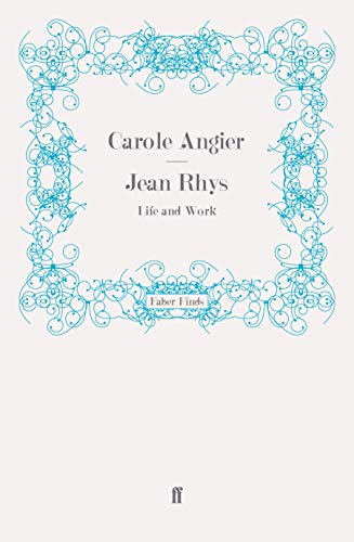 Jean Rhys: Life and Work