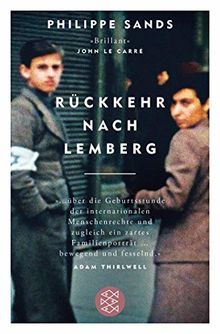 Rückkehr nach Lemberg: Über die Ursprünge von Genozid und Verbrechen gegen die Menschlichkeit