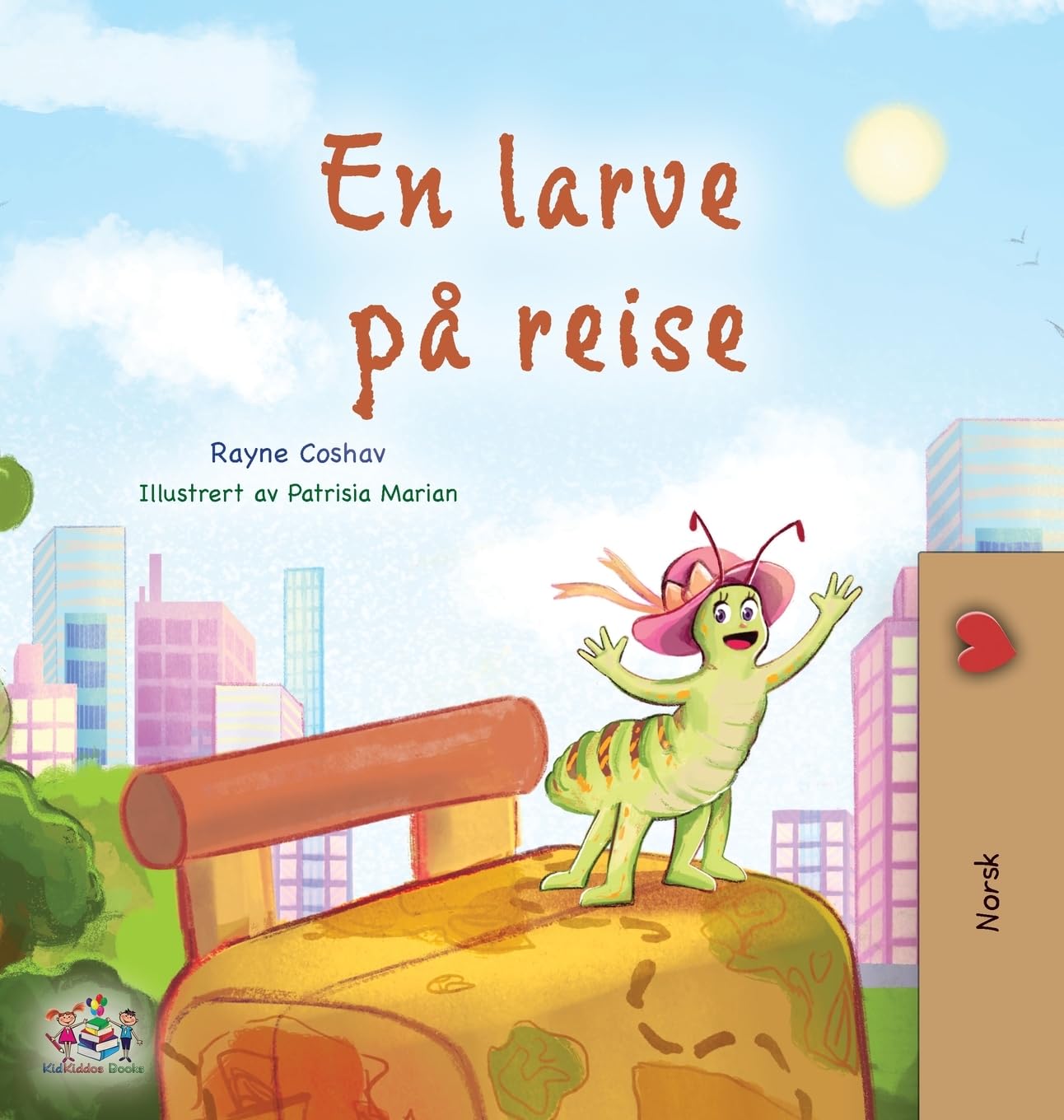 The Traveling Caterpillar (Norwegian Kids' Book) (Norwegian Bedtime Collection)