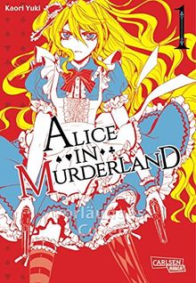 Alice in Murderland, Band 1