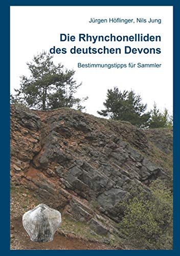 Die Rhynchonelliden des deutschen Devons: Bestimmungstipps für Sammler