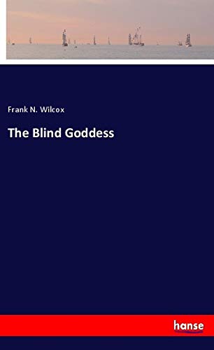 The Blind Goddess