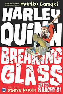 Harley Quinn: Breaking Glass - Jetzt kracht's!
