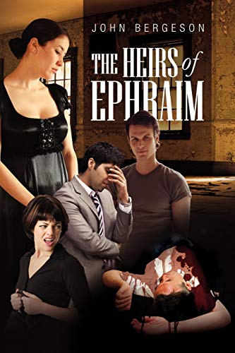 THE HEIRS OF EPHRAIM
