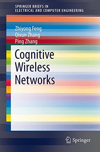 Cognitive Wireless Networks (SpringerBriefs in Electrical and Computer Engineering)