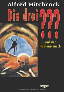 Die drei ??? und der Höhlenmensch