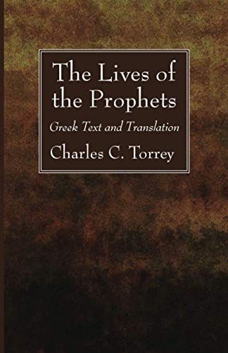 The Lives of the Prophets: Greek Text and Translation
