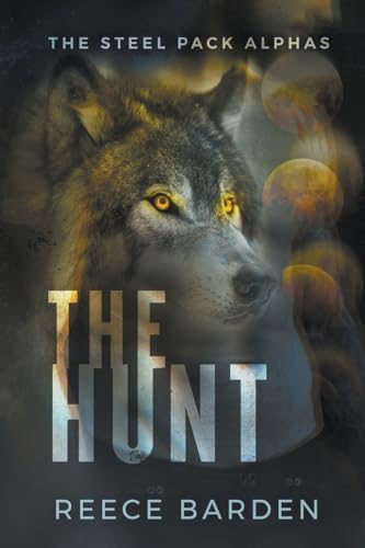 The Hunt (The Steel Pack Alphas)