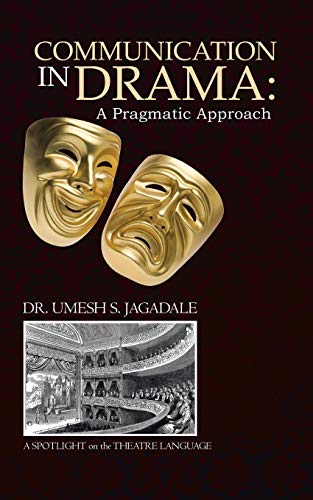 Communication in Drama: A Pragmatic Approach