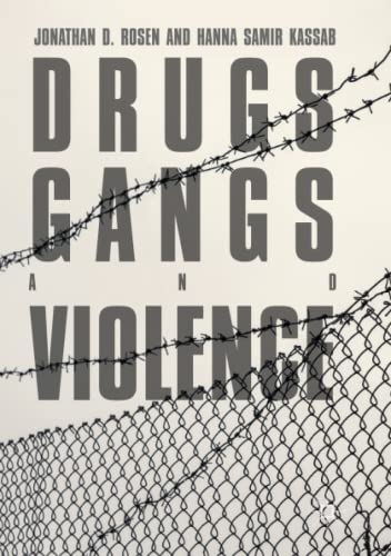 Drugs, Gangs, and Violence