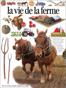 La vie de la ferme (Yeux Découverte)