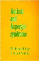 Autism and Asperger Syndrome
