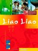 Liao Liao: Der Chinesischkurs / Kursbuch