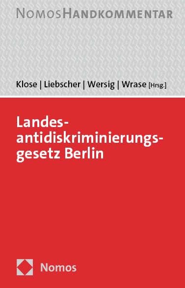 Landesantidiskriminierungsgesetz: LADG Berlin: Handkommentar
