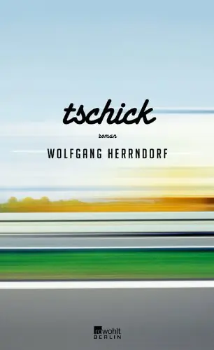 Cover von Tschick von Wolfgang Herrndorf