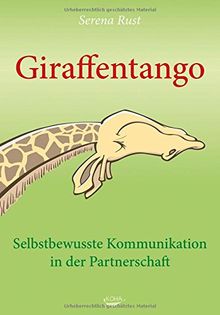 Giraffentango - Selbstbewusste Kommunikation in der Partnerschaft