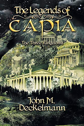 The Legends of Capia: The Three Kingdoms