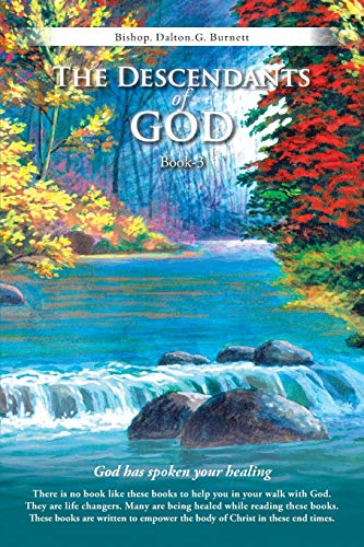 The Descendants of God Book-3: God has Spoken your Healing
