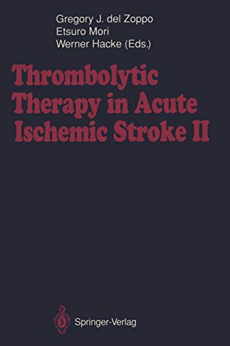 Thrombolytic Therapy in Acute Ischemic Stroke II