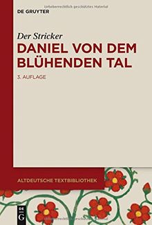 Daniel von dem Blühenden Tal (Altdeutsche Textbibliothek)