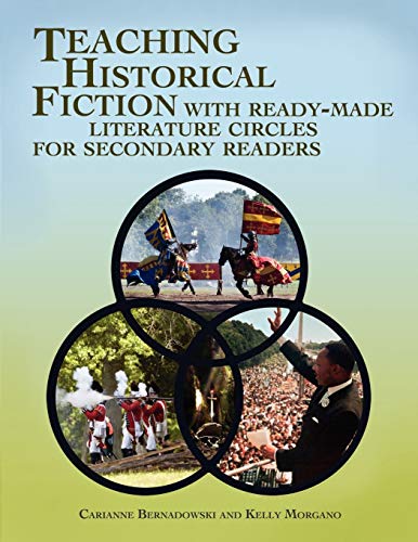 Teaching Historical Fiction with Ready-Made Literature Circles for Secondary Readers