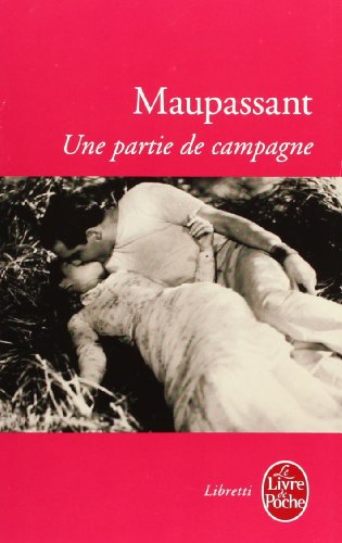 Une partie de campagne. Une partie de campagne