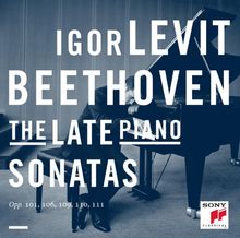 Beethoven: The Late Piano Sonatas