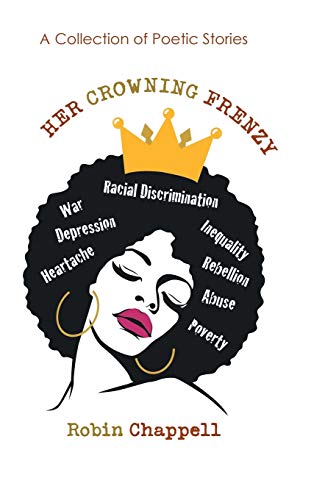 Her Crowning Frenzy: A Collection of Poetic Stories