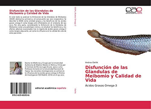 Disfunción de las Glandulas de Meibomio y Calidad de Vida: Ácidos Grasos Omega-3