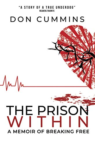 The Prison Within: A Memoir of Breaking Free